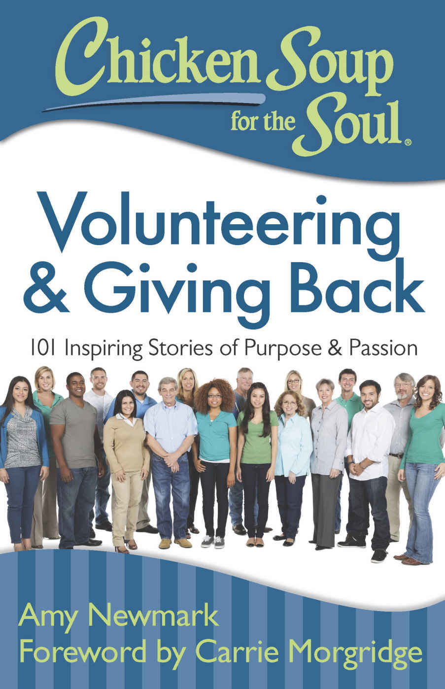 "Chicken Soup for the Soul: Volunteering & Giving Back"